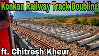 Roha Veer Doubling Latest Updates | Konkan Railway Track Doubling Updates | ft. Travel With Ck