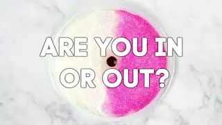 IN OR OUT SLIME GAME! YOU'RE BACK IN IF