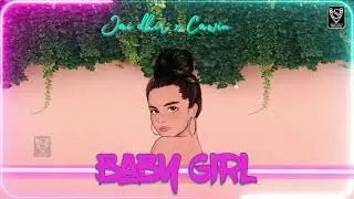 BABY GIRL- JAI DHIR FT. CAWIN OFFICIAL AUDIO