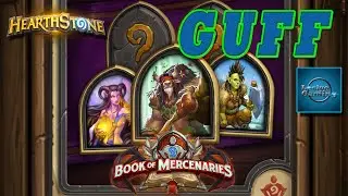 Hearthstone - Book of Mercenaries - Guff (All 8 Enemies)