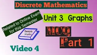 DM - MCQ - Unit 3 Graphs Part 1