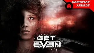Get Even Gameplay Arkade - Puzzle & Cornergun