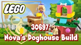 Lego set 30697 - Nova's Doghouse Build  *** COMPLETE TIME-LAPSE BUILD, UNBOXING & REVIEW ***