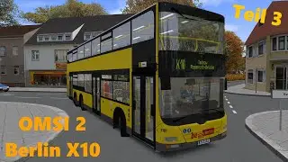 OMSI 2 - Berlin X10 - Mit dem Doppeldecker durchs Dorf (X10) (#3)