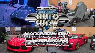 Going to the Michigan International Auto Show; Sharing my Experience