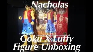 Nacholas Figure Unboxing, Goku X Luffy!