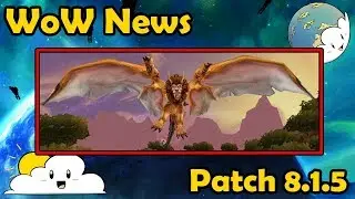 Краткие новости WoW &mdash; обновление 8.1.5