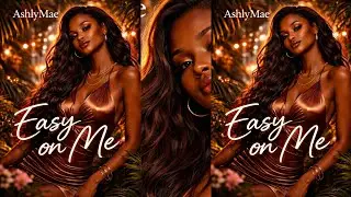 AfroBeat| Protecting Your Peace| Easy On Me| AshlyMae-Official 