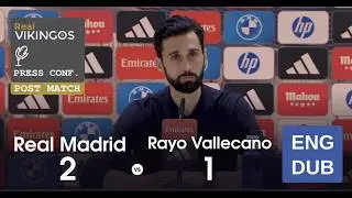 Real Madrid 2 - 1 Rayo Vallecano Engish Dub Post-Match Press Conference La Liga Alvaro Arbeloa 25/26