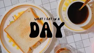 Intentional Eating: What I eat in a day!