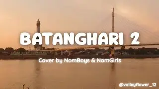 Batanghari 2 | Cover by NomBoys & NomGirls #rekaman #lagujambi  #coversingkat #nomgirls #nomboys 