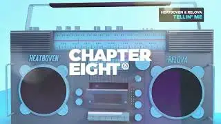 HEATBOVEN & RELOVA - Tellin' Me