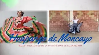 Huapango de Moncayo con el Ballet Folklórico | Universidad de Guanajuato | BAFUG