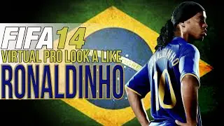 FIFA 14 PS4 | VIRTUAL PRO LOOK A LIKES | RONALDINHO
