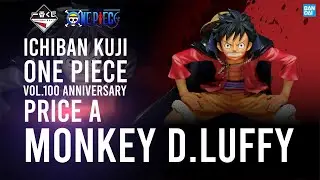 Ichiban Kuji One Piece Vol.100 Anniversary Price A Monkey D.Luffy