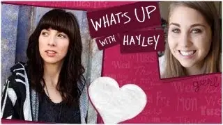 My Crush On Strawburry17 a.k.a. Meghan Camarena - What's Up With Hayley