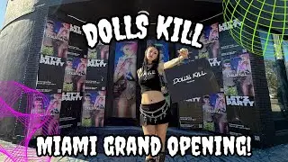Dolls Kill Miami Grand Opening!