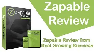 Zapable Review from Real Growing Business| full overview Agency Edition Mobile App Maker 2021