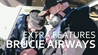 Extra Features | Brucie Airways