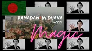 Chinese Reaction | Ramadan in Dhaka - The city of Mosque | Bangladesh🔥 | Sakib Ul Alam