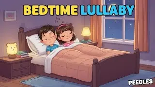 TWINKLE TWINKLE LITTLE STAR | SWEET DREAMS LULLABY WITH PEECLES
