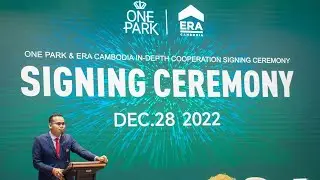 One Park & ERA Cambodia MOU Signing Ceremony🤝