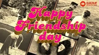 Happy Friendship Day 2018 Messages, Friendship Day SMS & Wishes | Friendship Day Video #4