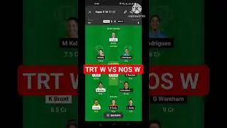 TRT W VS NOS W DREAM 11 PREDICTION, NOS W VS TRT W MATCH TODAY, THE HUNDRED,PICH REPORT, #viral