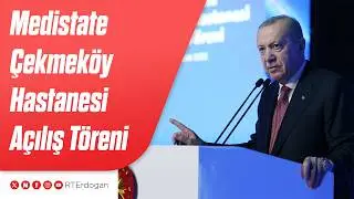 Medistate Çekmeköy Hastanesi Açılış Töreni