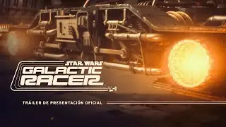 Star Wars: Galactic Racer | Tr&aacute;iler Oficial