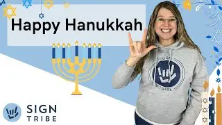 Hanukkah in ASL // @signtribe Academy