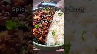 Here&rsquo;s a meat-free, super delicious Spicy Brown Lentil Curry | #shorts
