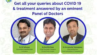 Questions of COVID-19 (COVID in Paediatrics - DR. Selvaraj , Q&A - Dr. Annamalai)