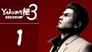 A Peace Disturbed - Let's Play Yakuza Kiwami 3 - 1 [Professional - Blind - PC]