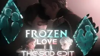 The Sad Edit From Frozen  #elsa #pixer #disney #frozen #frozen2