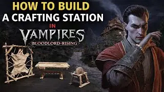 How to Make a Crafting Table in Vampires Bloodlord Rising (Step by Step)