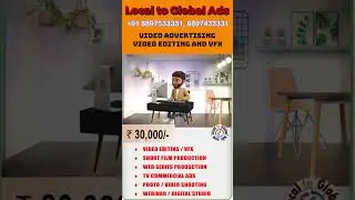 Local to Global Ads | VIDEO ADVERTISING VIDEO EDITING AND VFX |