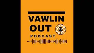 Vawlin Out w/ Billy Ratliff
