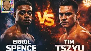 Errol Spence vs Tim Tszyu Next?