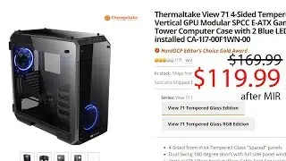 BF Deal - Thermaltake View 71 TG for only $119.99!