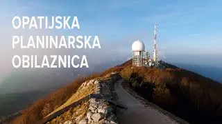 Opatijska Planinarska Obilaznica (Učka) - 1. dio