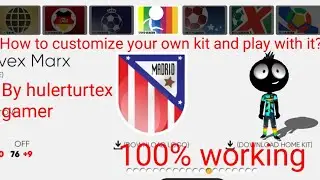 How to customize your own kit and play with it,|stickman soccer 18| by Hulerturtex gamer