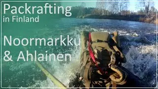 River Packrafting Around Noormarkku & Ahlainen, Finland