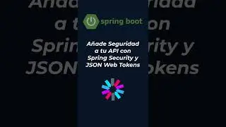 Añade seguridad a tu API de Spring Boot 
