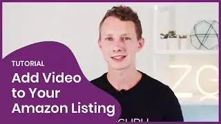 How to Add Video to Your Amazon Product Listings and Boost Conversions! 🚀