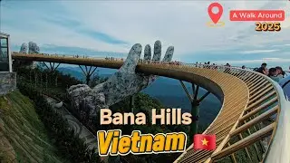 Вьетнам Бана Хиллз 2025