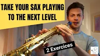 Saxophone: Learn this to improve your playing (2 Exercices)