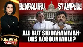 Bengaluru News | Bengaluru Stampede: Are All But Siddaramaiah-DK Shivakumar Accountable?