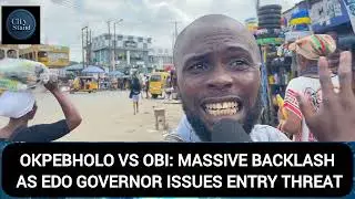 NO ENTRY WARNING: OBIDIENTS, NIGERIANS BLAST OKPEBHOLO OVER THREAT TO PETER OBI