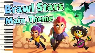 Brawl Stars - Main Menu Theme [Piano Cover/Tutorial]
